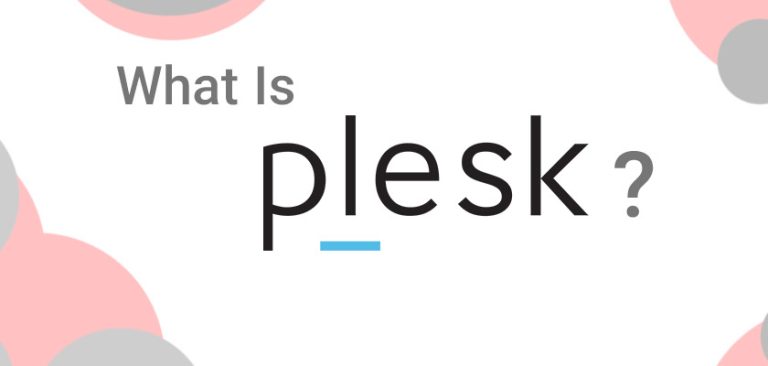 What Is Plesk? A Beginner’s Guide to Another Leading Hosting Control Panel