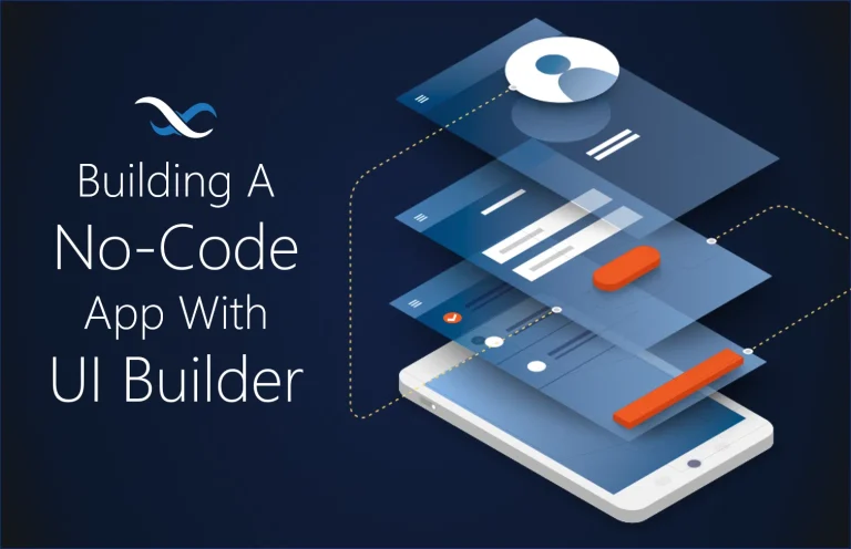 No-Code App Builders: Create Software Without Writing a Single Line